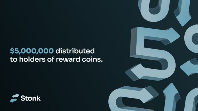 The image features a dark background with large stylized "$5" graphics on the right side and text reading "$5,000,000 distributed to holders of reward coins" alongside the Stonk logo, visually celebrating the milestone mentioned in the post about over $5,000,000 being distributed to reward coin holders.