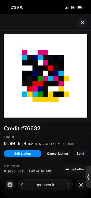An OpenSea mobile interface shows NFT Credit #76632 listed at 0.90 ETH ($2,415.75) with a top offer of 0.0278 WETH, featuring a pixelated colorful artwork.