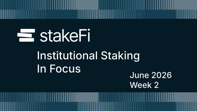 A title slide featuring the stakeFi logo on a blue patterned background, titled 'Institutional Staking In Focus' and dated 'June 2026 Week 2'.
