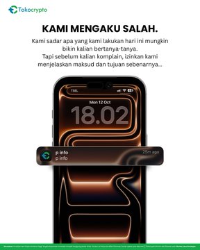 A Tokocrypto apology notice in Indonesian ('KAMI MENGAKU SALAH.') displayed above an iPhone showing an iOS 18.02 notification.