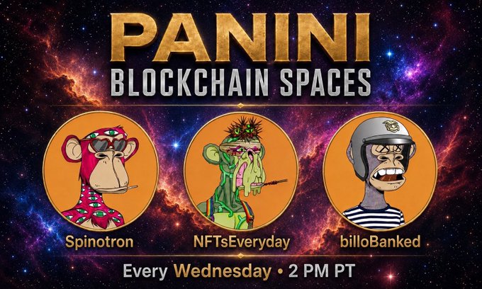 A promotional graphic for 'PANINI BLOCKCHAIN SPACES' featuring three Bored Ape Yacht Club-style NFT characters labeled Spinotron, NFTsEveryday, and billoBanked, with text indicating the event occurs 'Every Wednesday • 2 PM PT' against a cosmic space background.