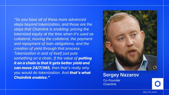 A blue graphic featuring Sergey Nazarov, Co-Founder of Chainlink, with a quote about tokenization, collateralization, and yield enhancement on-chain.