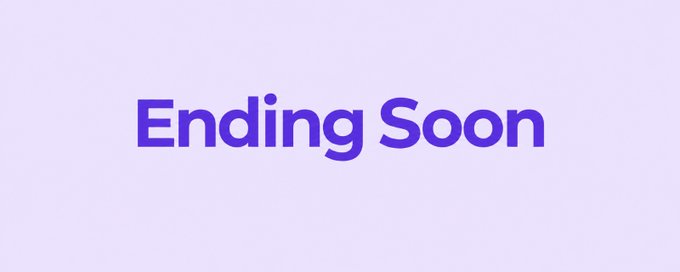 A simple graphic features the text "Ending Soon" in bold purple letters against a light purple background.