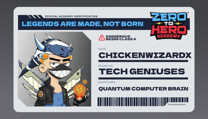 A 'Zero to Hero Academy' official identification card for 'CHICKENWIZARDX' with archetype 'TECH GENIUSES' and superpower 'QUANTUM COMPUTER BRAIN', featuring a cartoon character with horns.