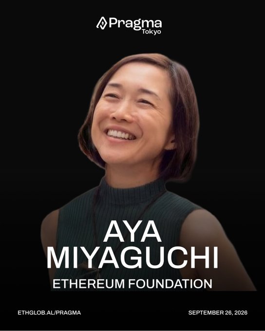 Promotional poster for Pragma Tokyo featuring Aya Miyaguchi of the Ethereum Foundation, scheduled September 26, 2026, with links ETHGLOB.AI/PRAGMA.