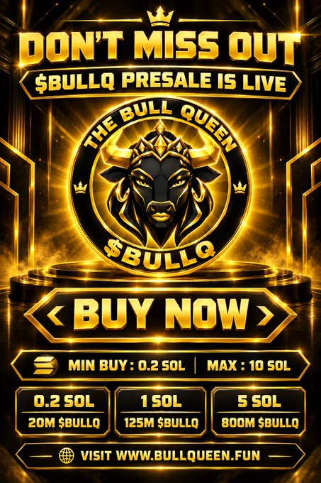 A gold and black promotional graphic for "$BULLQ" (The Bull Queen) presale featuring a crowned bull emblem, highlighting tiered purchase options of 0.2 SOL (20M $BULLQ), 1 SOL (125M $BULLQ), and 5 SOL (800M $BULLQ) with min/max limits and a "BUY NOW" call to action directing users to bullqueen.fun.