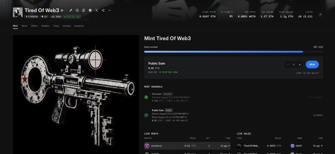 NFT mint page for 'Tired Of Web3' collection on Ethereum showing a weapon illustration, 987/722 minted, public sale at 0.01 ETH, and a mint schedule with previous and live mint listings.