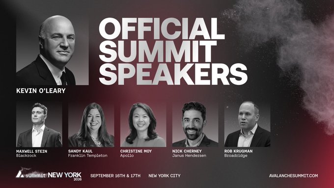 Promotional graphic for 'Official Summit Speakers' at Avalanche Summit New York 2026 (September 16-17) featuring Kevin O'Leary, Maxwell Stein (Blackrock), Sandy Kaul (Franklin Templeton), Christine Moy (Apollo), Nick Cherney (Janus Henderson), and Rob Krugman (Broadridge).