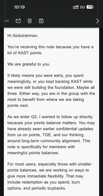 A screenshot of an email from KAST addressed to "Abdulrahman" thanking him for his high KAST points balance and hinting that points may map to long-term value, TGE, or even equity. The image supports the post's claim about KAST's unique points meta, showing official communication that early users with meaningful points balances could benefit from where the company is "taking points next."