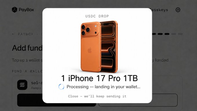 A PayBox modal displays a "USDC DROP" featuring an orange iPhone 17 Pro 1TB with the message "Processing — landing in your wallet..." in the background of an "Add funds" page, illustrating the user receiving their crypto airdrop reward from MoonPay.