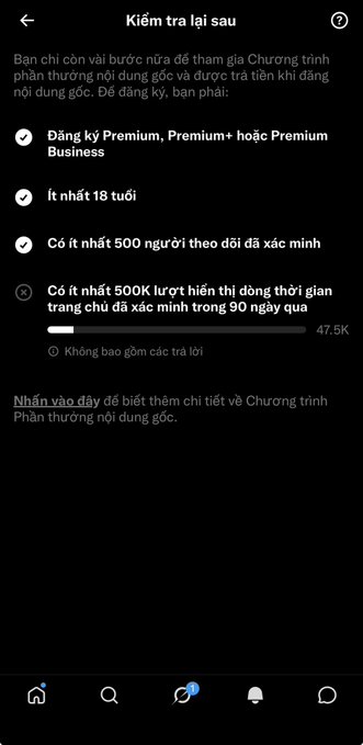 A mobile screenshot in Vietnamese titled 'Kiểm tra lại sau' (Check again later) showing eligibility requirements for a premium creator rewards program, with checkmarks for Premium subscription, age 18+, and 500 verified followers, but an X mark for the 500K impression requirement showing 47.5K progress.