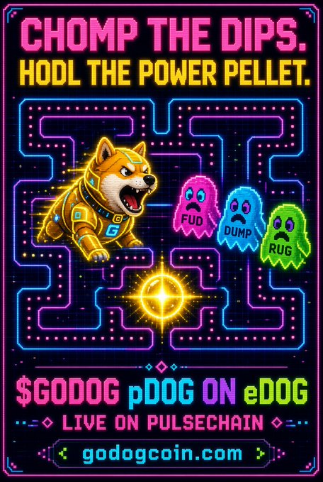 A neon-styled crypto meme poster featuring a Shiba Inu in an armored suit chasing ghosts labeled 'FUD', 'DUMP', and 'RUG' through a Pac-Man maze, with text reading 'CHOMP THE DIPS. HODL THE POWER PELLET.' and '$GODOG pDOG ON eDOG LIVE ON PULSECHAIN godogcoin.com'.