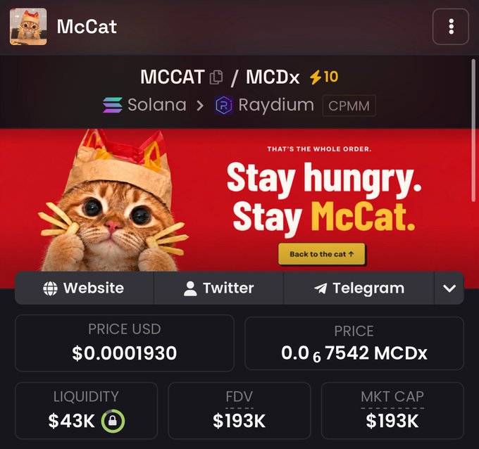 A cryptocurrency token page for McCat (MCCAT/MCDx) on Solana and Raydium CPMM, showing price $0.00001930 USD, liquidity $43K, and FDV $193K, with a McDonald's-style cat mascot and slogan 'Stay hungry. Stay McCat.'