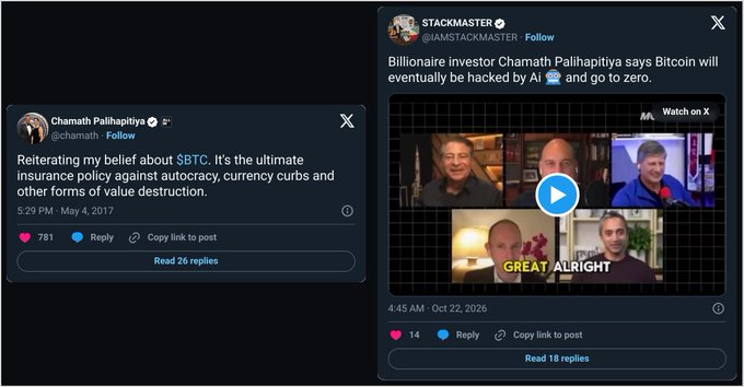 Side-by-side X posts highlight Chamath Palihapitiya’s contradictory Bitcoin views: his 2017 post says “$BTC. It’s the ultimate insurance policy against autocracy,” while a Stackmaster post says “Bitcoin will eventually be hacked by AI 💀 and go to zero.” The image supports the accompanying comparison of his past praise for Bitcoin with his alleged recent prediction that it will collapse.