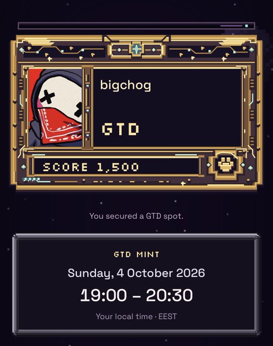 The image displays a pixel-art style digital ticket or scoreboard for a game, showing the user "bigchog" with a "GTD" badge, a score of 1,500, and a "GTD MINT" event scheduled for Sunday, 4 October 2026 from 19:00 – 20:30 EEST. This visually confirms the post's claim that the user secured a GTD spot for the upcoming Galaxy Gatos NFT mint by achieving a high score in the game.