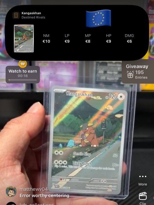 A hand holds a Kangaskhan Pokémon trading card in a protective sleeve, with an overlay showing 'Kangaskhan - Destined Rivals' details including stats NM €10, LP €9, MP €8, HP €9, DMG €6, a 'Watch to earn' timer, and 'Giveaway 195 Entries'.