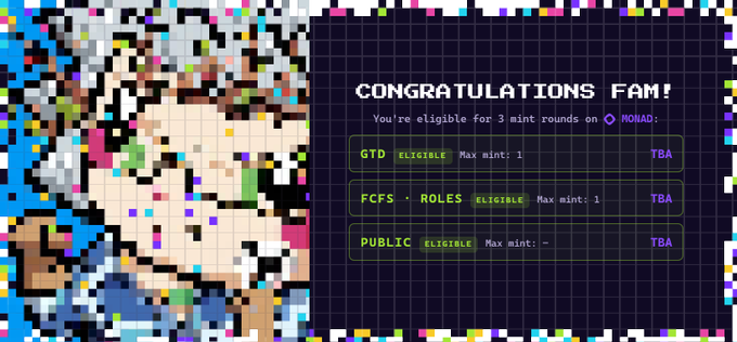 A celebratory digital graphic reading 'CONGRATULATIONS FAM! You're eligible for 3 mint rounds on MONAD' listing GTD, FCFS + ROLES, and PUBLIC eligibility tiers, alongside pixelated artwork.
