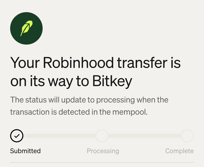 A screenshot of a Bitkey transfer status page showing a progress tracker with "Submitted" checked, indicating a Robinhood transfer is on its way to Bitkey and will update to "Processing" once detected in the mempool. This visually reinforces the post's message of moving crypto holdings from Robinhood to Bitkey.