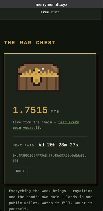 A mobile screenshot from merrymennft.xyz showing 'THE WAR CHEST' with 1.7515 ETH balance, a pixel art treasure chest icon, and a countdown of '4d 20h 28m 27s' to the next raid.
