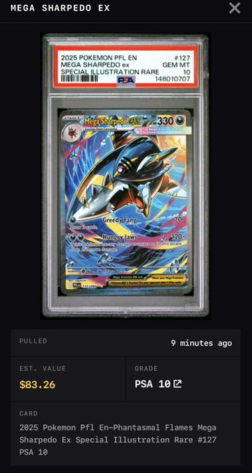 A graded PSA 10 Mega Sharpedo EX Pokémon card from the 2025 Phantasmal Flames set (#127) is shown in a protective slab with an estimated value of $83.26, pulled 9 minutes ago.