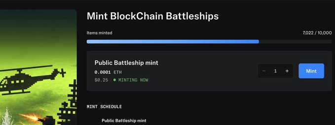 A screenshot of a website for "Mint BlockChain Battleships," showing 7,022/10,000 items minted, with a price of 0.0001 ETH ($0.25) and a "MINTING NOW" status for a "Public Battleship mint."