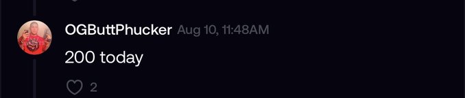 A Discord message from user 'OGButtPhucker' sent on 'Aug 10, 11:48AM' reads '200 today' with 2 heart reactions.