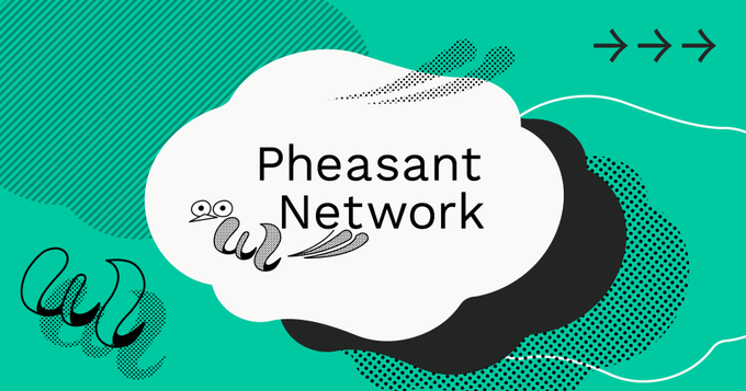 The image features a poster or banner that says "Pheasant Network" written in black text against a teal background with white polka dots, giving it an artistic and eye-catching appearance. The phrase "Afternoon What I like about the @PheasantNetwork roadmap is that it's focused on building an entire ecosystem step by step", which suggests that the network is working towards creating a comprehensive platform for users to benefit from various services in the DeFi space, such as cross-chain infrastructure and AI-powered intents.