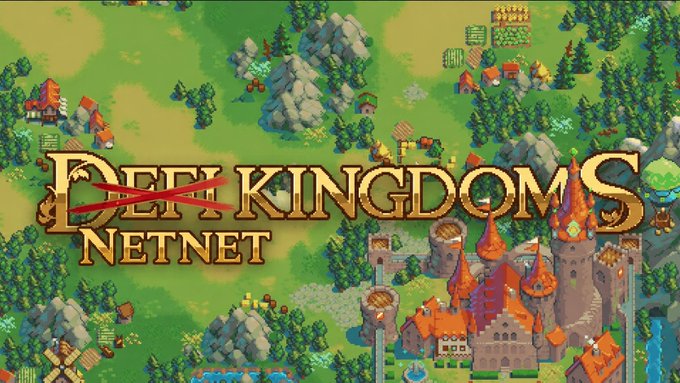 The image shows promotional artwork for "DeFi Kingdoms NetNet," featuring a pixel-art fantasy kingdom with castles, forests, and medieval settlements alongside the game's stylized logo. This ties to the post's claim that NetNet is launching an "improved version of DeFi Kingdoms," suggesting a new blockchain game venture built on the success of the original DeFi Kingdoms platform.