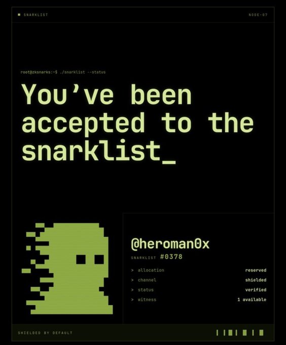 A retro-styled "snarklist" digital card announces acceptance, displaying the username @heroman0x with a pixelated ghost icon and status details like "shielded" and "verified".