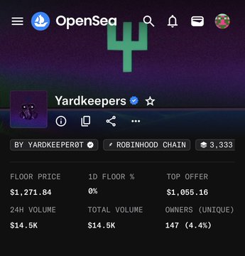 An OpenSea mobile screenshot showing the 'Yardkeepers' NFT collection on the Robinhood Chain with a floor price of $1,271.84 and a 24H volume of $14.5K.