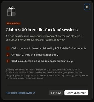 A limited-time offer pop-up reads 'Claim $100 in credits for cloud sessions' from GitHub, with instructions to claim by 2:59 PM GMT+8 October 8.