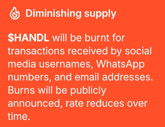 An orange graphic titled 'Diminishing supply' explaining that '$HANDL will be burnt for transactions received by social media usernames, WhatsApp numbers, and email addresses,' with burns publicly announced and the rate reducing over time.