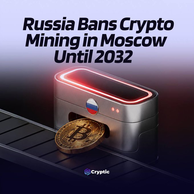 The image features a metallic device displaying a Russian flag emblem with a Bitcoin coin, accompanied by bold text reading "Russia Bans Crypto Mining in Moscow Until 2032," and the "Cryptic" logo at the bottom. The graphic visually reinforces the news headline about Russia's crypto mining restrictions, using the Bitcoin and Russian flag imagery to symbolize the ban on mining operations in Moscow through 2032.