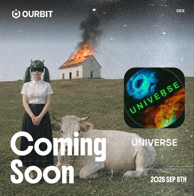 A promotional graphic from Ourbit DEX announcing the upcoming listing of $UNIVERSE (@uni_dao_verse), featuring a surreal image of a woman in a VR headset standing beside a cow with a burning house in the background, alongside the "Coming Soon" text and listing date of September 8, 2026.