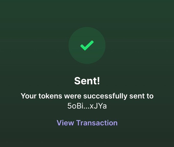A dark green confirmation screen displays a large checkmark above the text 'Sent!', confirming that tokens were successfully sent to the address starting with '5oBi...xJYa'.
