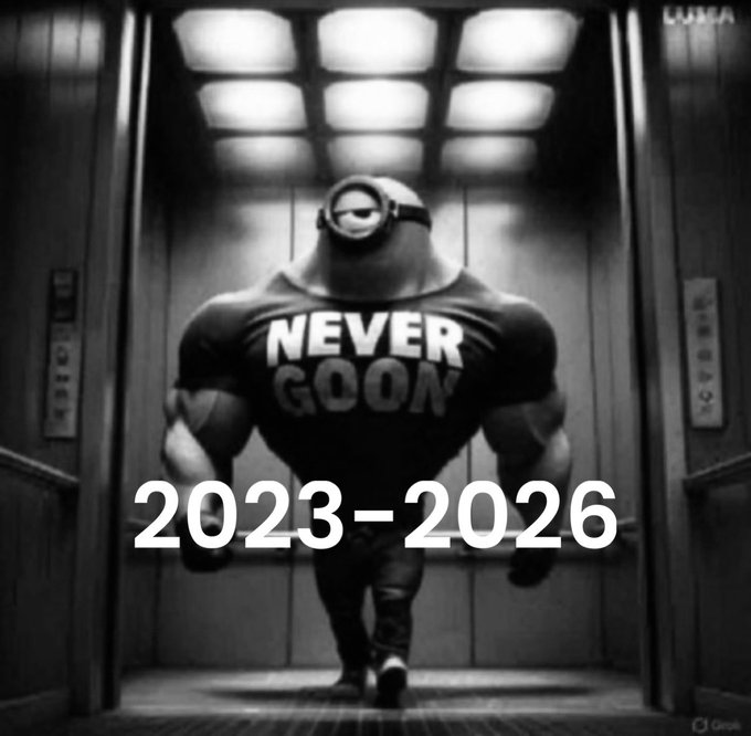 Black and white image of a muscular Minion character wearing a "NEVER GOON" t-shirt walking down a hallway, with text "2023-2026" overlaid in white.