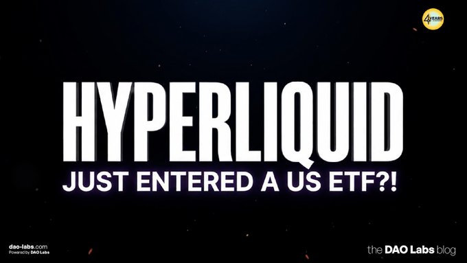 A graphic on a black background reads "HYPERLIQUID JUST ENTERED A US ETF?!" in large white text, branded with "dao-labs.com" and "the DAO Labs blog" logos.
