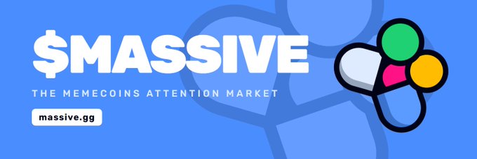A blue promotional banner for "$MASSIVE" with the tagline "THE MEMECOINS ATTENTION MARKET" and the website "massive.gg" displayed, alongside a colorful logo featuring a dollar sign with green, pink, and yellow circular accents. The image serves as branding for the memecoin token referenced by the contract address (CA) in the post, likely highlighting its market positioning.