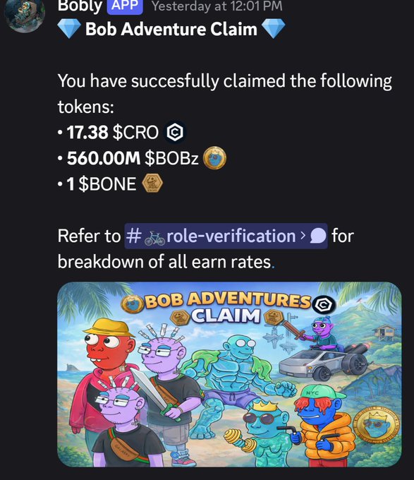 A Discord message from the Bobly APP titled 'Bob Adventure Claim' announcing a successful token claim of 17.38 $CRO, 560.00M $BOBz, and 1 $BONE, accompanied by a 'BOB ADVENTURES CLAIM' graphic featuring cartoon characters.