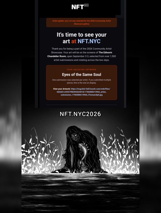 A digital announcement graphic from 'NFT.NYC' with text reading 'It's time to see your art at NFT.NYC', confirming an artist selection for 'Eyes of the Same Soul' and displaying a black-and-white illustration of a hooded figure in a field.