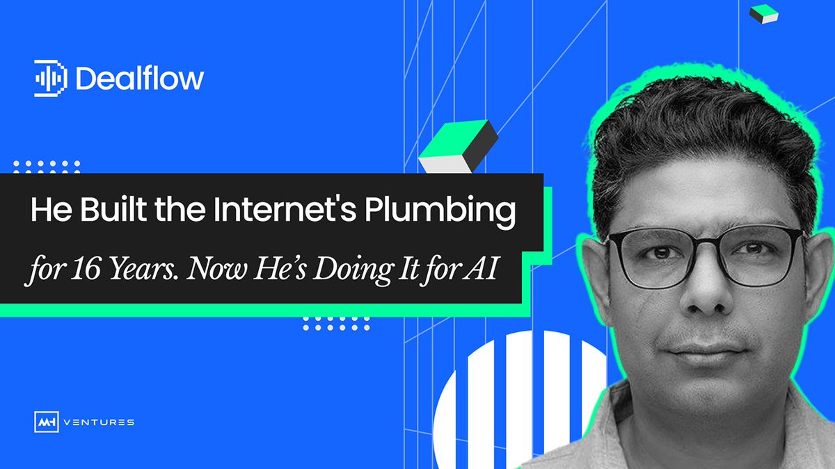 A podcast promotional graphic for Dealflow's Episode #53 featuring a black-and-white portrait of Gaurav Dhillon, CEO of io.net, set against a blue background with geometric accents. The headline reads "He Built the Internet's Plumbing for 16 Years. Now He's Doing It for AI," tying into the episode's discussion about his transition from building traditional internet infrastructure (at Akamai) to now powering AI compute through his decentralized GPU marketplace io.net.