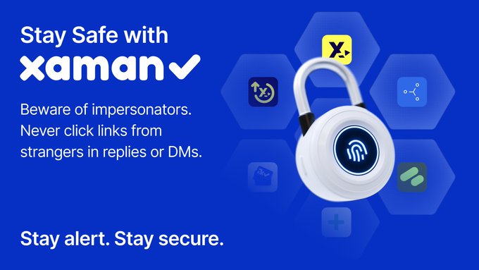 A blue Xaman wallet security advertisement reading 'Stay Safe with Xaman ✓ Beware of impersonators. Never click links from strangers in replies or DMs. Stay alert. Stay secure.' alongside a padlock icon.