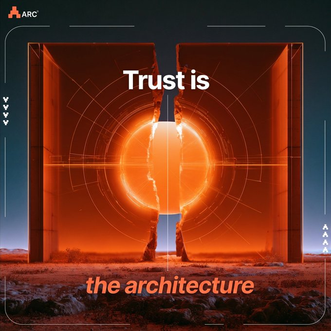 An artistic digital image for 'ARC' featuring a large stone structure split open with glowing orange light emitting from within, overlaid with the text 'Trust is the architecture'.