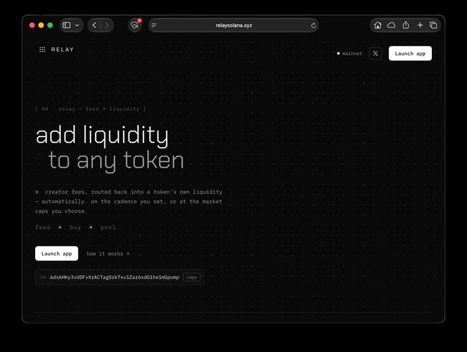 A website screenshot for 'relay' at relaysolana.xyz with the tagline 'add liquidity to any token', explaining that creator fees are routed back into a token's own liquidity on Solana mainnet, with a 'Launch app' button.