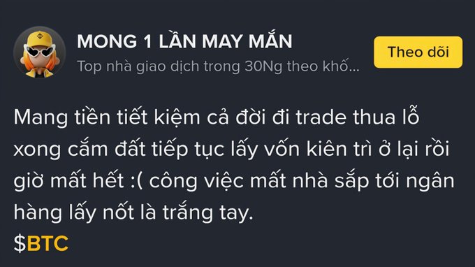 A Vietnamese social media post from 'MONG 1 LẦN MAY MẮN' sharing a personal story about losing savings from trading, losing a job, and facing home foreclosure, tagged with $BTC.