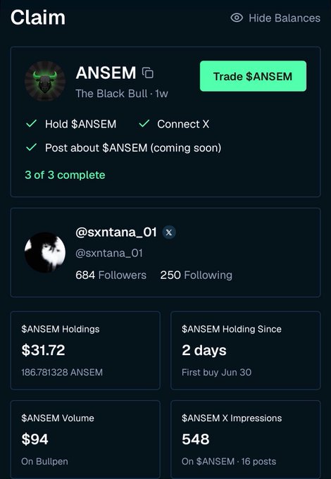 A cryptocurrency claim page showing $ANSEM (The Black Bull) with 3 of 3 complete tasks (Hold $ANSEM, Connect X, Post about $ANSEM) for user @sxntana_01 who has $31.72 in holdings.