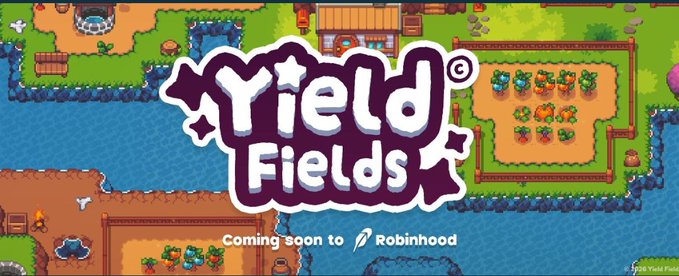 Promotional artwork for a game called 'Yield Fields' showing pixel-art farm scenery, with text at the bottom reading 'Coming soon to Robinhood' and '2026 Yield Field'.