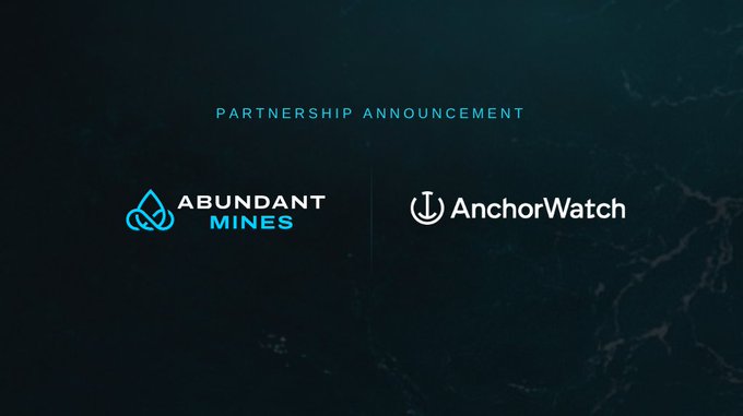 A dark-themed partnership announcement slide displaying the logos of 'Abundant Mines' and 'AnchorWatch' side by side.