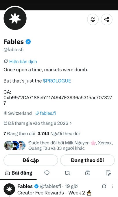 A Twitter/X profile for "Fables" (@fablesfi), a verified account based in Switzerland with 3,744 followers. The bio reads "Once upon a time, markets were dumb. But that's just the $PROLOGUE" with a CA (contract address) listed, showing recent activity from followers including Milk Nguyen.