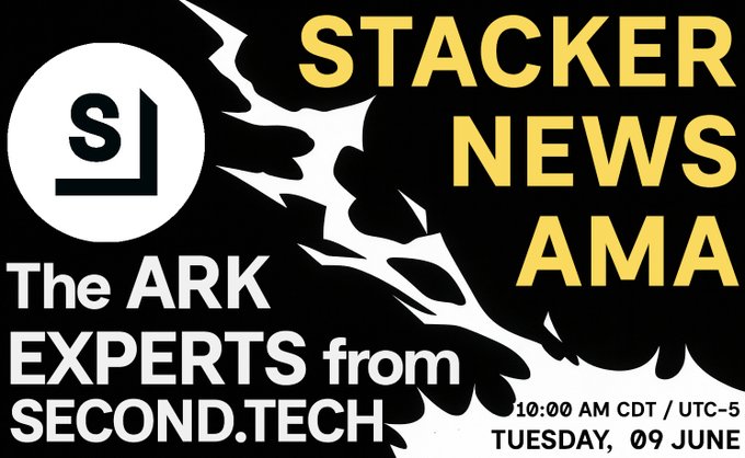 The image features a poster for an event called "Stacker News Ama". The poster has a black background with white text that reads "The Ark Experts from Second.Tech" at the top, followed by "10:00 am - 9:00 am" and "Tuesdays, 9th June 2008". The poster also includes a logo for the event on the bottom right corner.